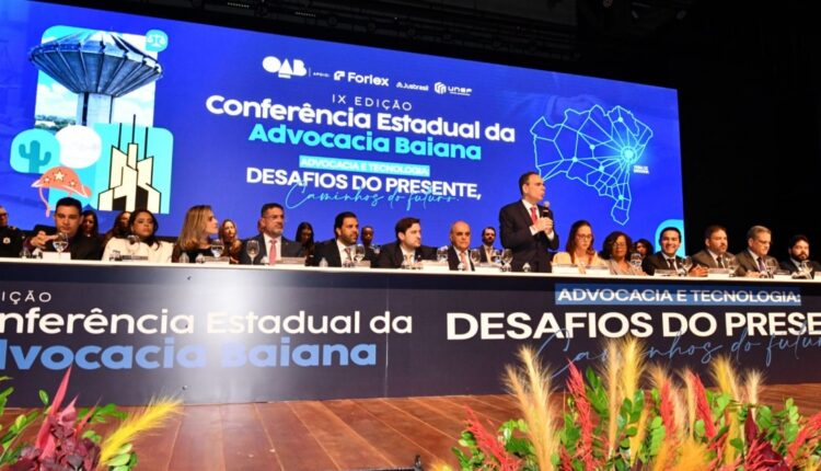 Aberta em Feira de Santana a IX Conferência Estadual da Advocacia Baiana